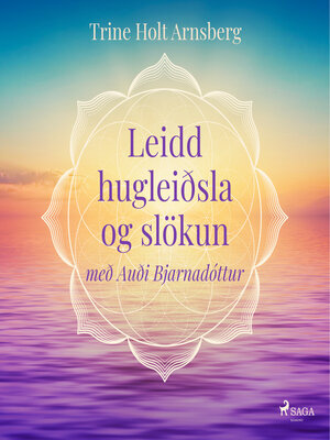 cover image of Leidd hugleiðsla og slökun
